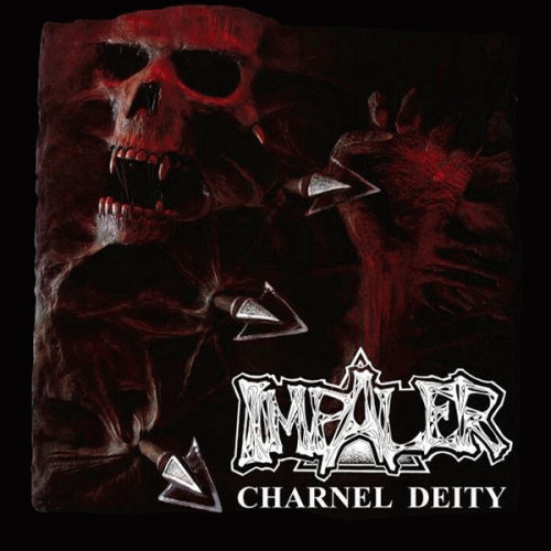 Impaler (UK) : Charnel Deity